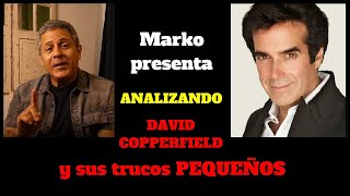 Marko presenta: David Copperfield y sus trucos pequeños