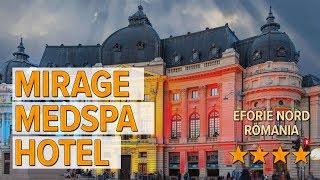Mirage Medspa Hotel hotel review | Hotels in Eforie Nord | Romanian Hotels