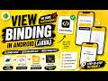 ANDROID - VIEW BINDING TUTORIAL  IN JAVA ||