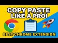 Best Chrome Extension to Copy Paste Faster