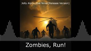 Zombies, Run! (Русификация) - Jolly Alpha Five Niner