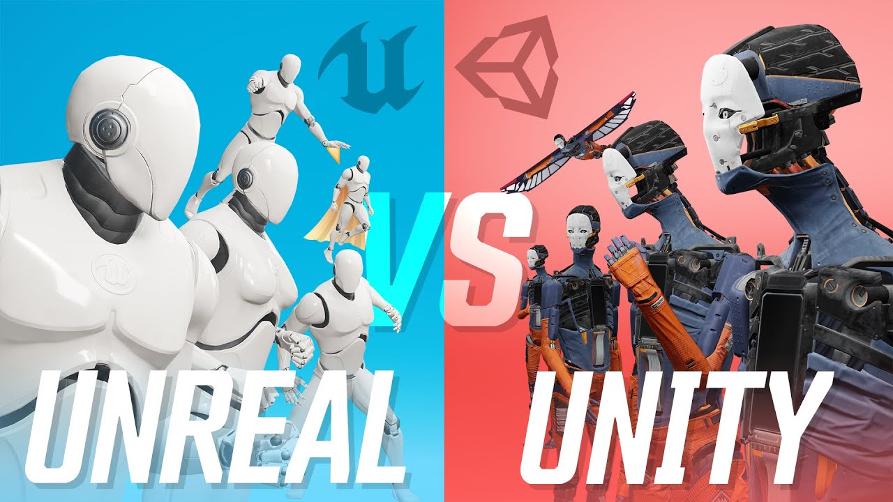 Unity Vs Unreal Game Engine Which One Is Better For Game Unity Vs Unity Vs Unreal Game Engine Which One Is Better For Game Unity Vs
