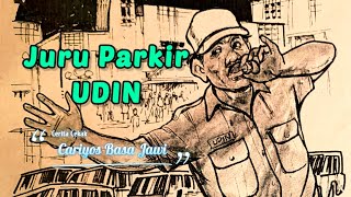 UDIN JURU PARKIR || Cariyos Basa Jawi #cerkak