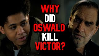 Why Did Oz Kill Victor? | The Penguin Explained