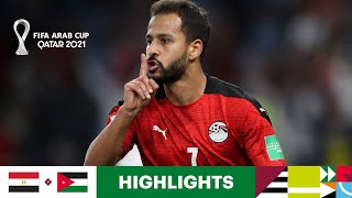 Egypt v Jordan | FIFA Arab Cup Qatar 2021 | Match Highlights