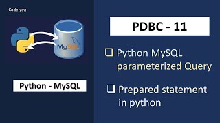 Python MySQL Execute Parameterized Query using Prepared Statement | Python MySQL Tutorial