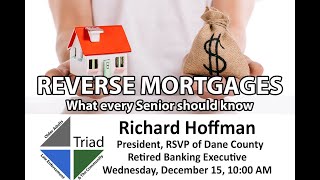 Reverse Mortgages: What every senior should know