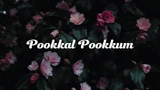 Pookkal Pookkum - English Translation | Roopkumar, Harini, Andrea J | G. V. Prakash | Lyrics Video
