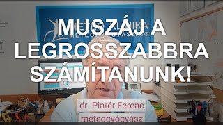 Ilyen extrém terhelés még nem érte a frontérzékenyeket! Igen veszélyes a meteogyógyászati helyzet!