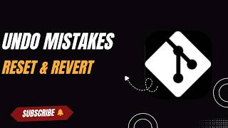 Undo Mistakes in Git | Git Reset & Git Revert Explained