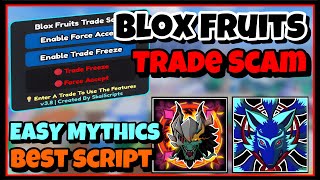 Blox Fruits Trade Scam Script | ❄️ Yeti Update | Trade Freeze | Force Accept  | Keyless