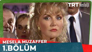 Mesela Muzaffer 1. Bölüm @NostaljiTRT