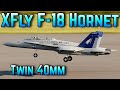 XFly F-18 Hornet Twin 40mm EDF Jet PNP - Model AV8R Review