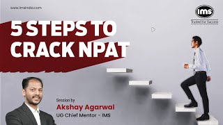 5 Steps to Crack NPAT 2025 | Test Structure, Syllabus, Strategy | NMIMS Admission | Akshay Agarwal