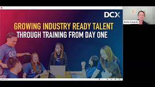 Webinar: Growing Industry - Ready Talent Through Training from Day One
