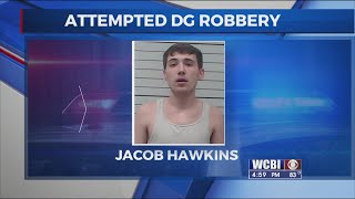 Attempted Dollar General robber has been arrested.