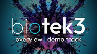 BioTek 3 - Overview | Demo Track