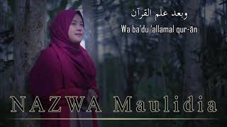 Sholawat Quran  - Nazwa Maulidia - Video Lirik