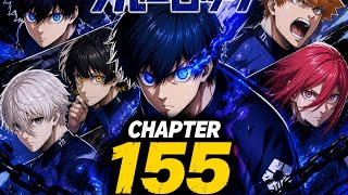 “CHAPTER 155 BREAKDOWN 😱 This Changes EVERYTHING!”#BlueLock #BlueLock155 #Isagi #Anime #Manga