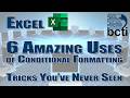 Microsoft Excel - 6 Amazing Uses of Conditional Formatting (Tricks you've 'likely' never seen)