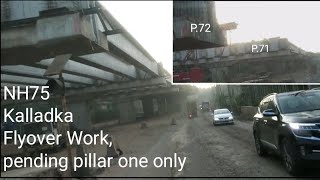 NH75 Kalladka Flyover girder fixing Work, pending pillar one only