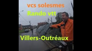 Rando vtt de Villers-Outréaux avec le vélo club de Solesmes