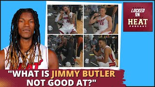 What is Jimmy Butler NOT Good At? We Asked His Teammates at Miami Heat Media Day