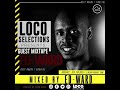 Loco Selections Pres.Guest Mix By Ed-Ward