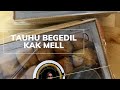 Mesti Cuba Tauhu Begedil Kak Mell (Review)