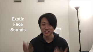 Exotic Face Sounds w/ Yu Fu Part 1 | UWACC