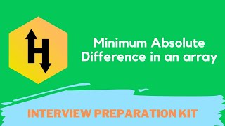 HackerRank Minimum Absolute Difference in an array solution in Python | Interview Preparation Kit