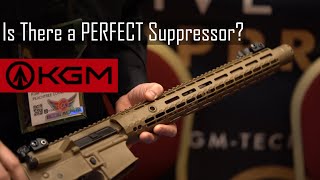 Is There an "Ultimate Suppressor?" - KGM Technology