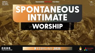 SPONTANEOUS WORSHIP | IBADAH RAYA 3 - 9 FEBRUARI