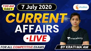 7 July Current Affairs 2020 | Current Affairs by Krati Ma'am | Current Affairs Today