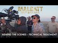 MALBATT: Misi Bakara | Behind The Scenes | Technical Treatment