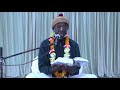 srimad bhagavatam 1.5.34 speaker hg srivas das