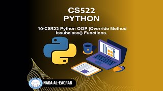 10- CS522 Python OOP | Override Method and Issubclass() function.