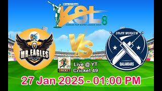 Mirza Ali Arbab KSL S8 Live - MR Eagle VS Shah Muqeem Qalander - Cricket 49 Live