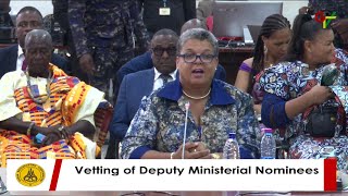 Parliament vets Hon. Gizella Akushika Tetteh-Agbotui || 28th February 2025