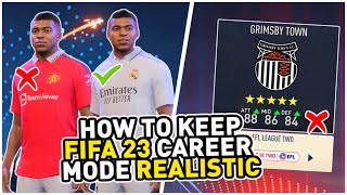 5 Tips to keep your FIFA 23 Career Mode Realistic!
