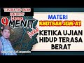 Materi Khutbah Jum'at. Ketika Ujian Hidup Terasa Berat