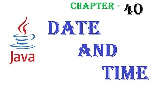 Date and time in Java - Java tutorial - w3Schools - Chapter 40 English