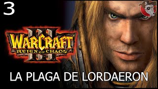 WARCRAFT III | LA PLAGA DE LORDAERON | #3 CABRAVOLADORA