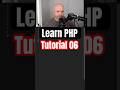 Learn PHP 06 - How to create a PHP array