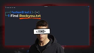 How Hackers Search for Files Using Terminal - Kali Linux (ROCKYOU.TXT, etc)