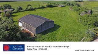 Barn for conversion with 1.47 acres for sale in Sundridge, Kent