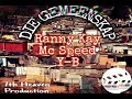 Ranny Kay X Mc Speed X Y-b