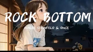 Hailee Steinfeld - Rock Bottom (Lyrics) ft. DNCE