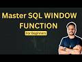 SQL Window Functions EXPLAINED: The Only Tutorial You'll Ever Need!
