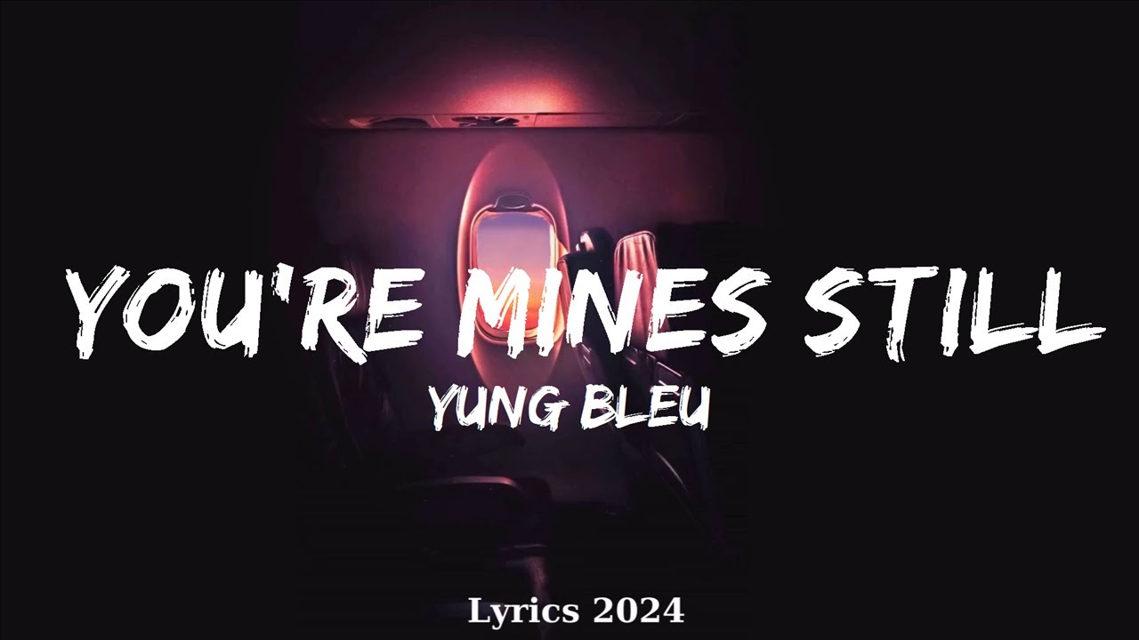 Yung Bleu - You're Mines Still Feat. Drake || Music Jacoby - YouTube